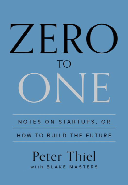 E-Book n°2 : ZERO TO ONE By Peter Thiel