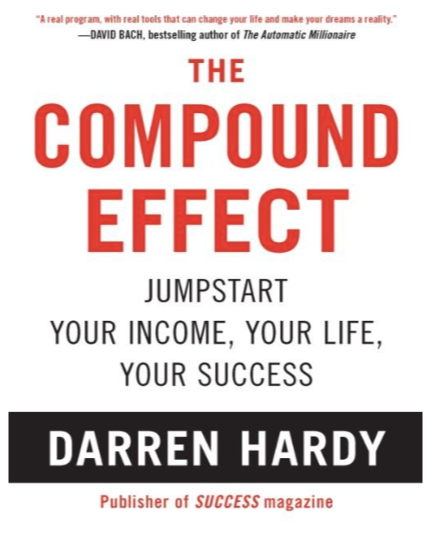 E-Book n°3 : The Compound Effect By Darren Hardy